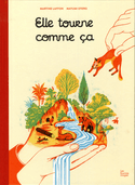 Elle tourne comme ça [ancienne édition]
